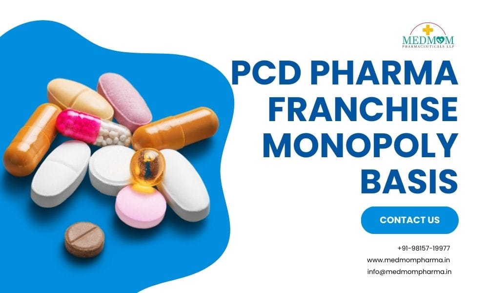 PCD Pharma Franchise Monopoly Basis