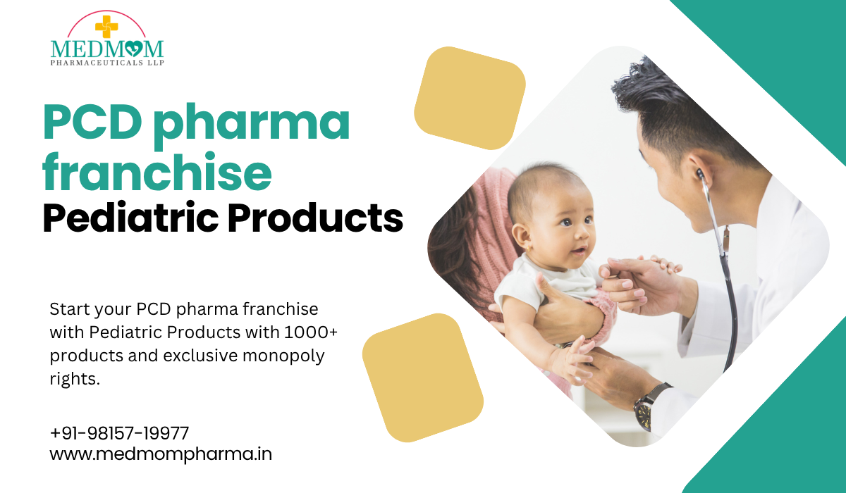 Profitable PCD Pharma Franchise for Pediatric Range